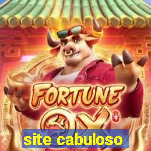 site cabuloso